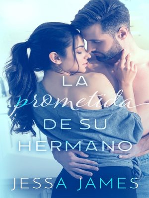 cover image of La prometida de su hermano